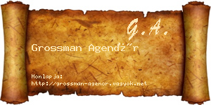 Grossman Agenór névjegykártya